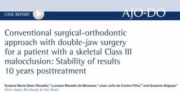 正畸文献赏析--正颌外科学的相关研究